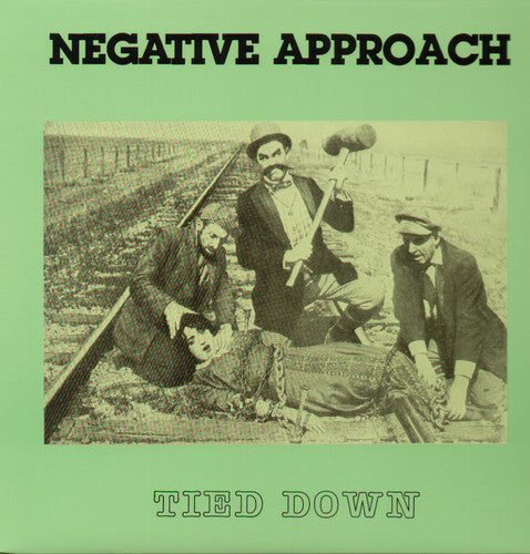 Negative Approach - Tied Down (Vinyl LP)