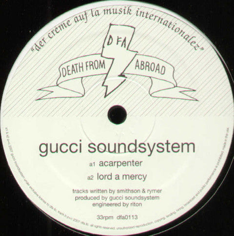 Gucci Soundsystem - Acarpenter [12" Vinyl]