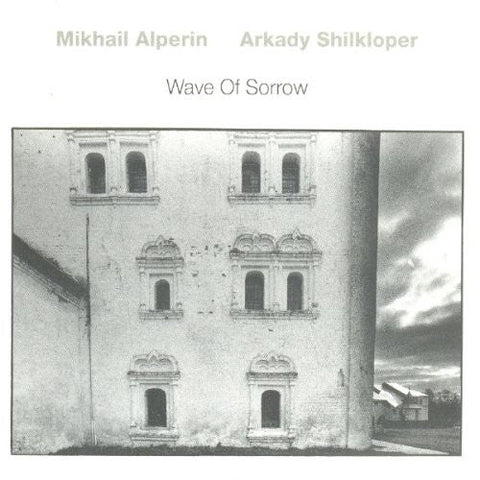 Mikhail Alperin / Shilkloper,Arkady - Wave of Sorrow [LP]