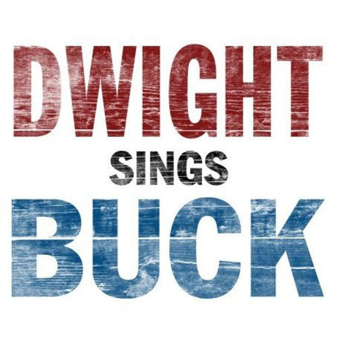 Dwight Yoakam - Dwight Sings Buck [LP]