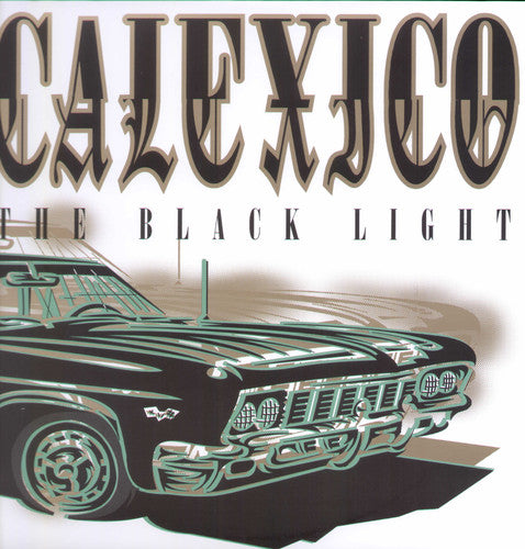 Calexico - The Black Light [LP]