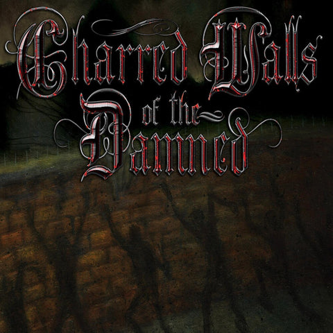 Charred Walls Of The Damned - Charred Walls Of The Damned [LP]