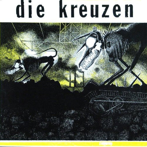 Die Kreuzen - Die Kreuzen [Vinyl]