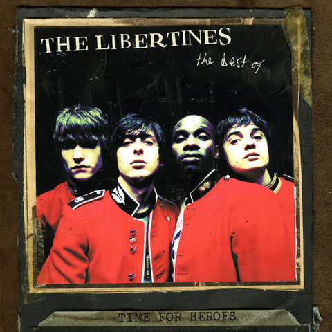 The Libertines - Time for Heroes-The Best of the Libertines [LP]