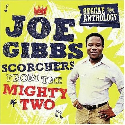 Joe Gibbs - Scorchers From The Mighty Two [Remastered]