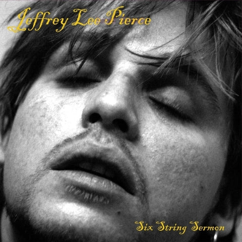 Jeffrey Pierce Lee - Six String Sermon [LP]