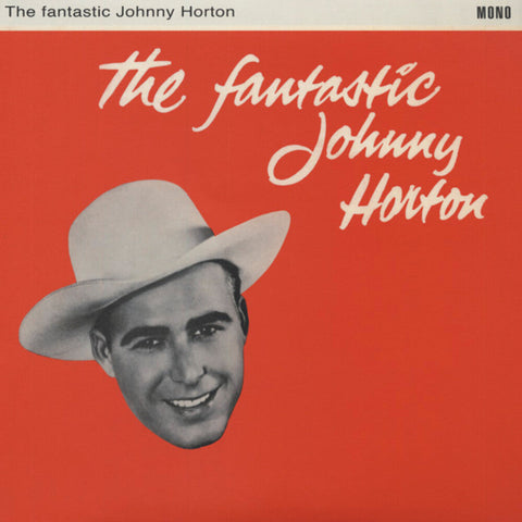 Johnny Horton - Fantastic Johnny Horton [Import]