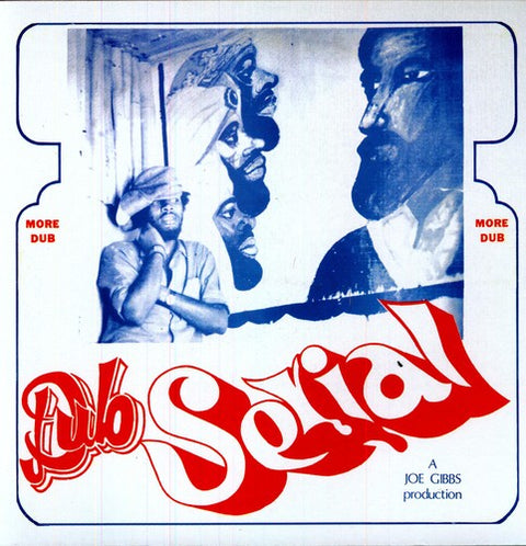 Joe Gibbs - Dub Serial [LP]