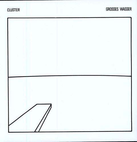 Cluster - Grosses Wasser [LP]