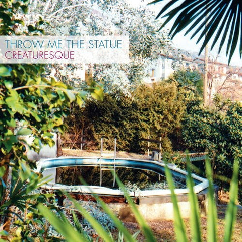 Throw Me The Statue - Creaturesque [LP]