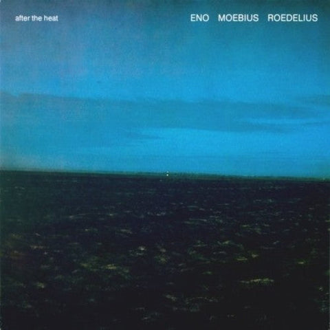 Eno/Moebius/Roedelius - After the Heat [LP]