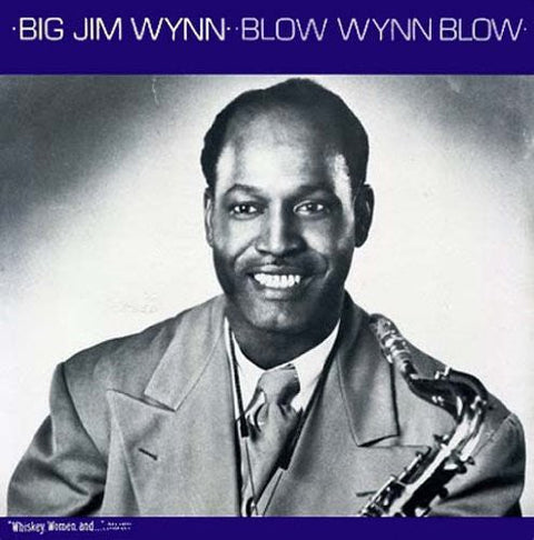 Jim Wynn - Blow Wynn Blow [LP]