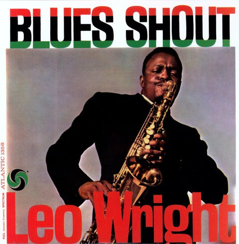 Leo Wright - Blues Shout [LP]