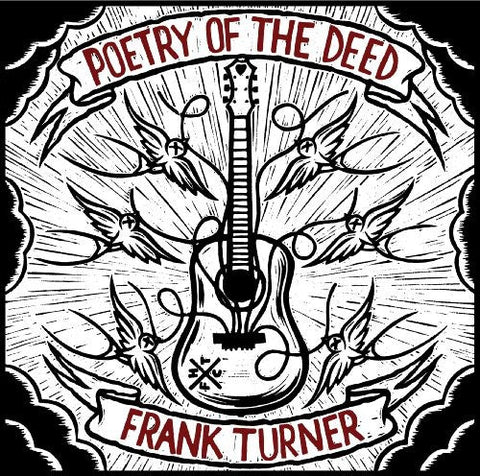 Frank Turner - Poetry Of The Deed [Download Included]