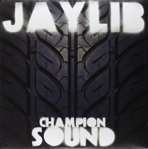 Jaylib - Champion Sound [LP]