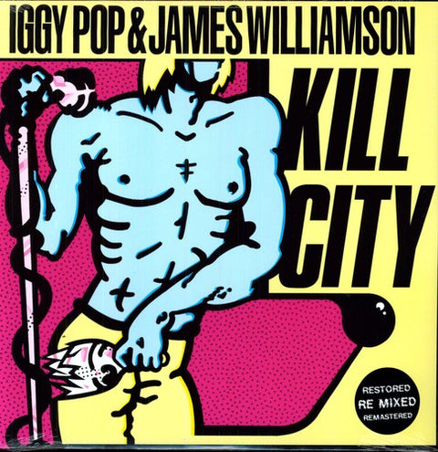 Iggy Pop & James Williamson - Kill City [LP]