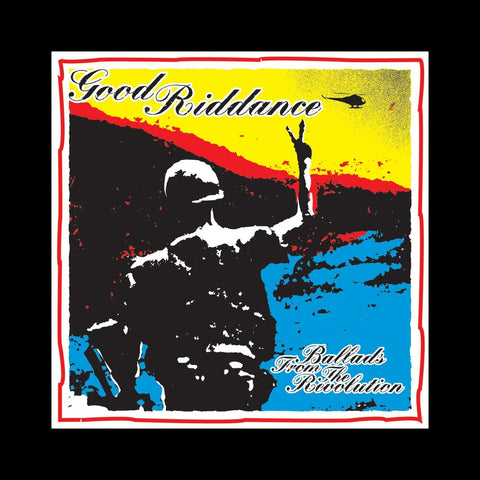 Good Riddance - Ballads From Revolution [LP]
