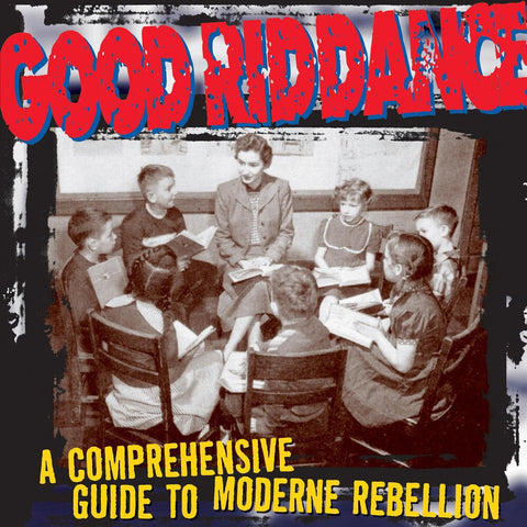 Good Riddance - Comprehensive Guide To Moderne [LP]
