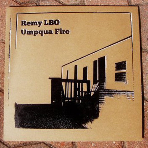 REMY LBO - Umpqua Fire [LP]
