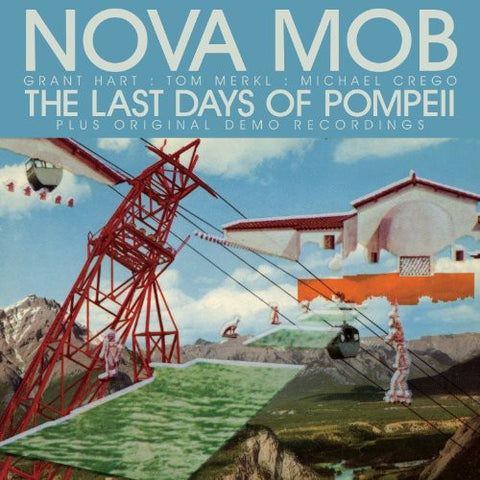 Nova Mob - The Last Days Of Pompeii [LP]