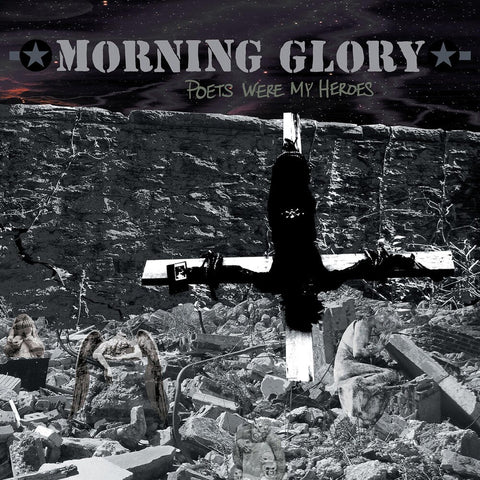 Morning Glory - Poets Were My Heroes [LP]