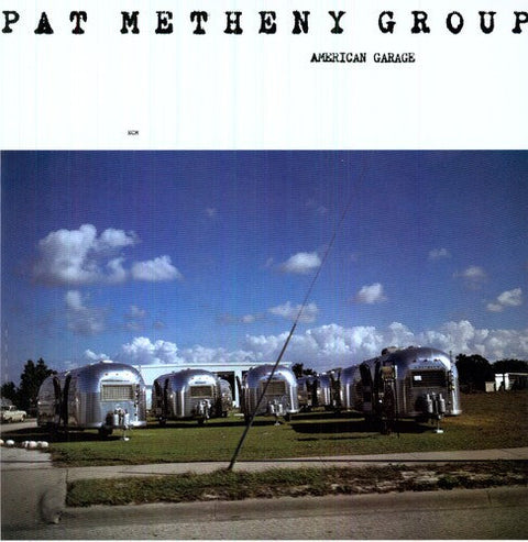 Pat Metheny - American Garage [180 Gram]