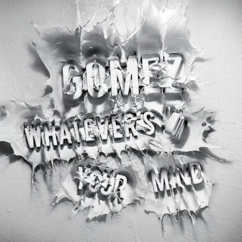 Gomez - Whatevers On Your Mind [Deluxe]
