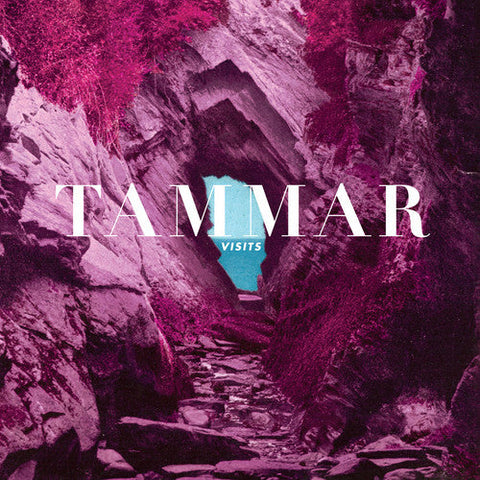 Tammar - Visits [LP]
