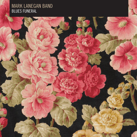Mark Lanegan Band - Blues Funeral [LP]