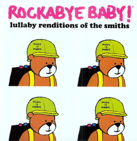 Rockabye Baby! - Rockabye Baby! Lullaby Renditions Of The Smiths [Import]