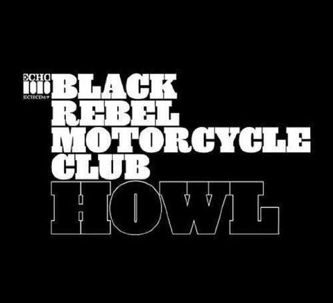 Black Rebel Motorcycle Club - Howl (Vinyl LP)