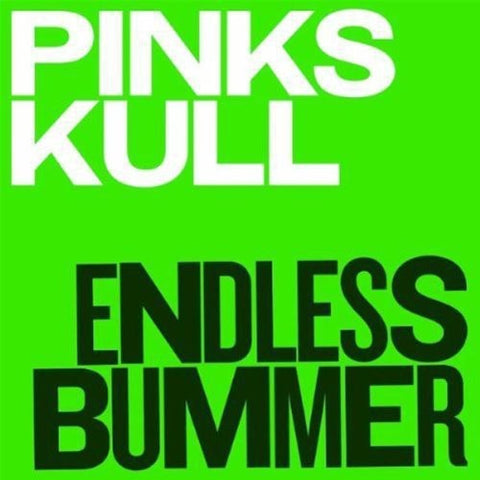 Pink Skull - Endless Bummer [LP]