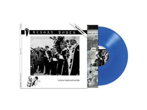 Reagan Youth - Volume III - Life & Times Revisited (Limited Edition Blue Colored Vinyl)