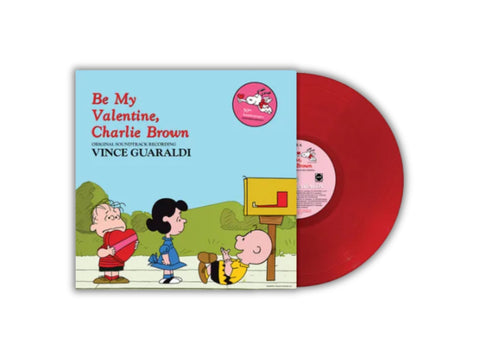 Vince Guaraldi - Be My Valentine, Charlie Brown (Limited Edition Heartburn Red Colored Vinyl)