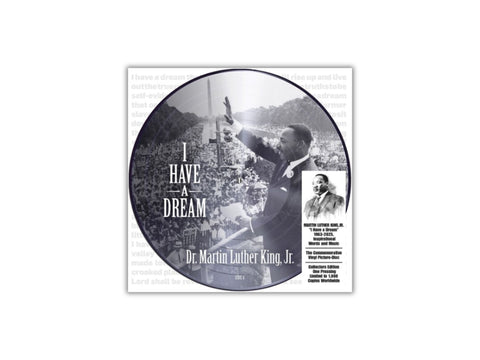 Martin Luther King Jr - I Have A Dream 1963-2025, Inspirational Words and Music (Limited Edition Picture Disc Vinyl)