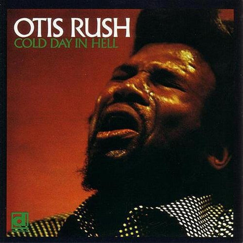 Otis Rush - Cold Day in Hell [LP]