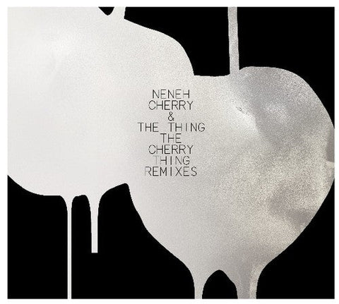 Neneh Cherry & The Thing - Cherry Thing Remixes [LP]