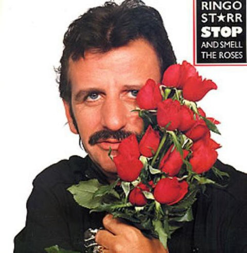 Ringo Starr - Stop & Smell the Roses [LP]