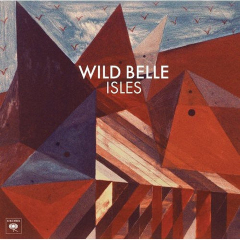 Wild Belle - Isles [LP]