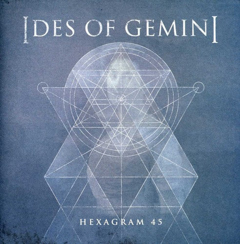 Ides Of Gemini - Hexagram [7" Vinyl]