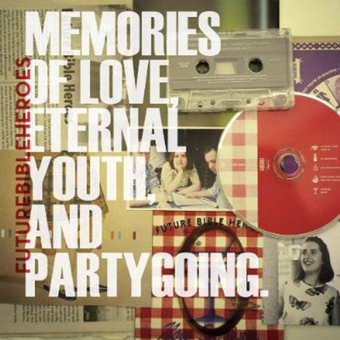 Future Bible Heroes - Memories Of Love Eternal Youth & Partygoing [Download Included]