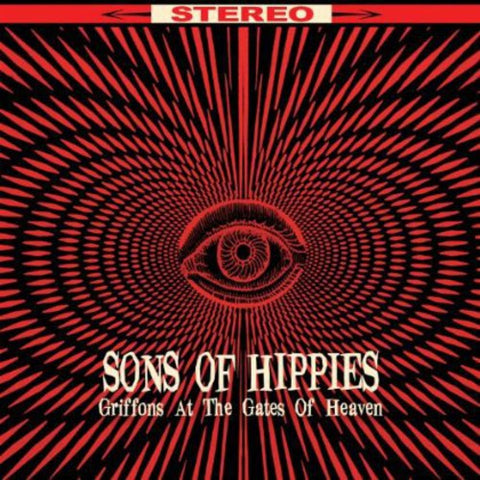 Sons Of Hippies - Griffons at the Gates of Heaven [LP]