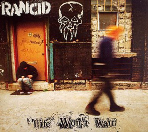 Rancid - Life Won't Wait (Vinyl LP)