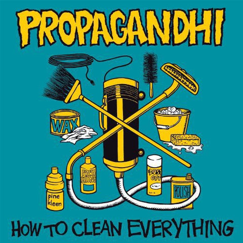 Propagandhi - How To Clean Everything [Reissue]