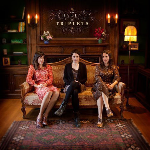 The Haden Triplets - The Haden Triplets [Vinyl]