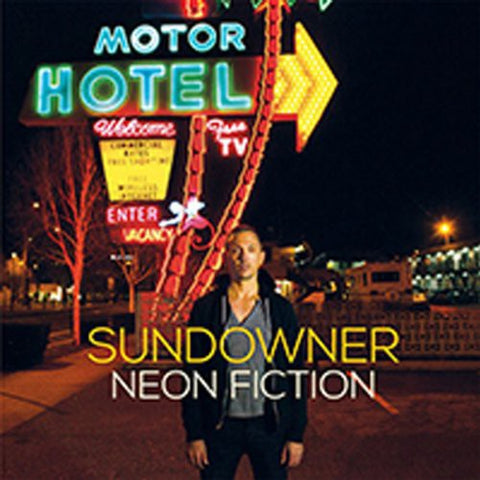Sundowner - Neon Fiction [LP]