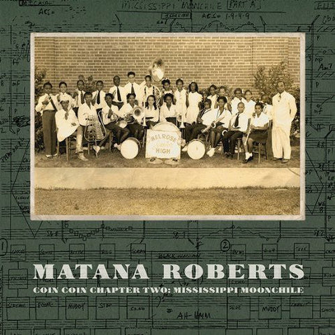 Matana Roberts - Coin Coin Chapter Two: Mississippi Moonchile [Vinyl]