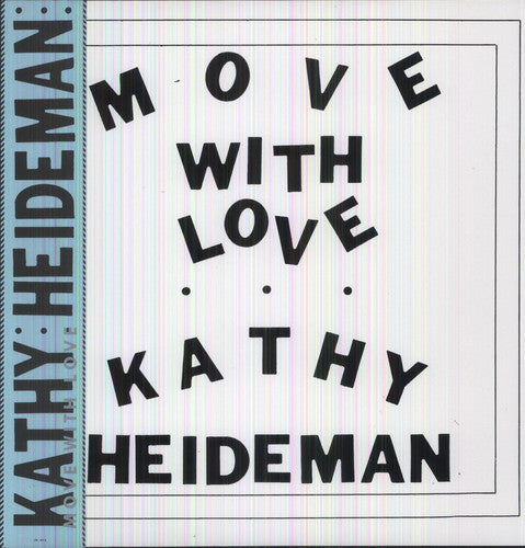 Kathy Heideman - Move With Love [LP]
