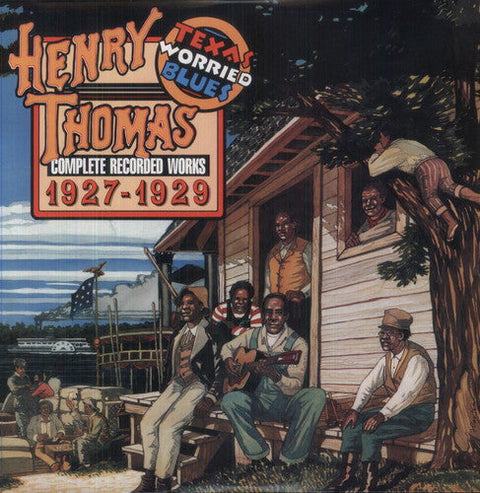 Henry Thomas - Complete Recorded Works 1927-1929: Texas Worried Blues [LP]