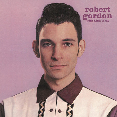 Robert Gordon & Link Wray - Robert Gordon With Link Wray [Import]